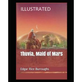 Thuvia Maid of Mars - Edgar Rice Burroughs