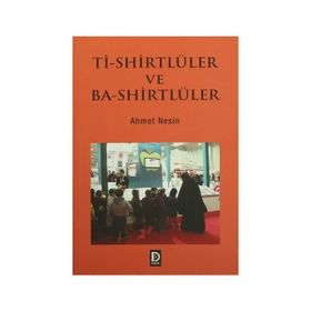 Ti-Shirtlüler ve Ba-Shirtlüler - Ahmet Nesin