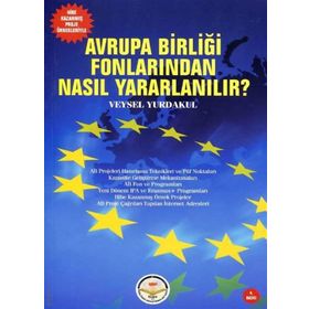 Tiav Avrupa Birliği Fonlarından Nasıl Yararlanılır ?