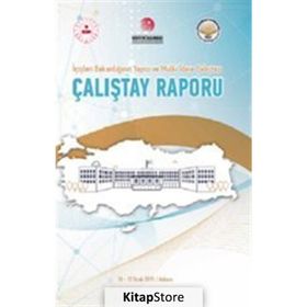 Tiav İçişleri Bakanlığı’nın Yapısı ve Mülki İdare Çalıştayı – Çalıştay Raporu