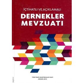 Tiav İçtihatlı Ve Açıklamalı Dernekler Mevzuatı