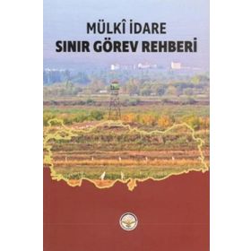 Tiav Sınır Görev Rehberi - Mülki İdare