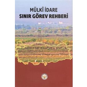Tiav Sınır Görev Rehberi - Mülki İdare