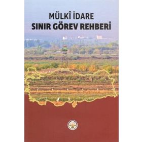 Tiav Sınır Görev Rehberi - Mülki İdare