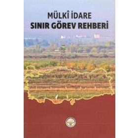 Tiav Sınır Görev Rehberi - Mülki İdare
