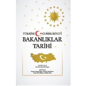 Tiav Türkiye Cumhuriyeti Bakanlıklar Tarihi