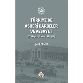 Tiav Türkiye'de Askeri Darbeler ve Vesayet