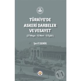 Tiav Türkiye'de Askeri Darbeler ve Vesayet