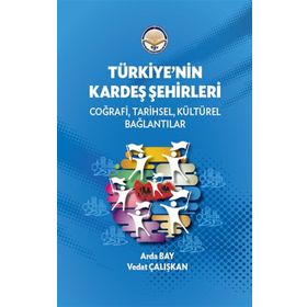 Tiav Türkiye'nin Kardeş Şehirleri