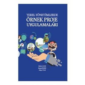 Tiav Yerel Yönetimlerde Örnek Proje Uygulamaları
