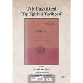 Tıb Fakültesi Tıp Eğitimi Tarihçesi - Cem Hakan Başaran