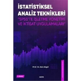 Tıbbi Araştırmalarda İstatiksel Analiz Teknikleri - Aziz Akgül