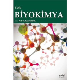 TIBBİ BIYOKIMYA - BAHATTIN ADAM;RAMAZAN YİĞİTOĞLU