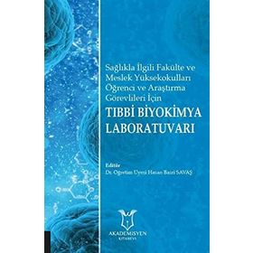 Tıbbi Biyokimya Laboratuvarı - Hasan Basri Savaş