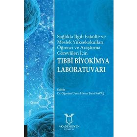Tıbbi Biyokimya Laboratuvarı - Hasan Basri Savaş