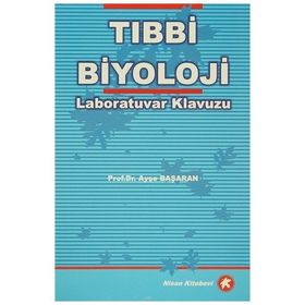 TIBBİ BIYOLOJI LABORATUVAR KILAVUZU - AYŞE BAŞARAN