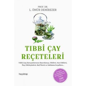 Tıbbı Çay Reçeteleri - L. Ömür Demirezer