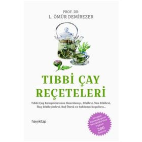 Tıbbı Çay Reçeteleri - L. Ömür Demirezer