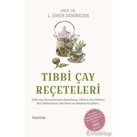 Tıbbı Çay Reçeteleri - L. Ömür Demirezer