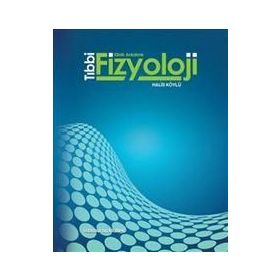 Tıbbi Fizyoloji - Halis Köylü
