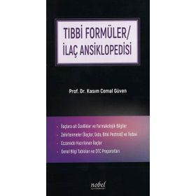 Tıbbi Formüler/İlaç Ansiklopedisi - Kasım Cemal Güven