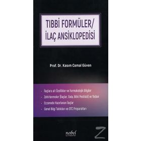 Tıbbi Formüller / İlaç Ansiklopedisi - Kasım Cemal Güven