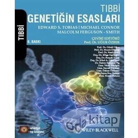 Tıbbi Genetiğin Esasları - Edward S. Tobias Michael Connor Malcom Ferqusan-Smith