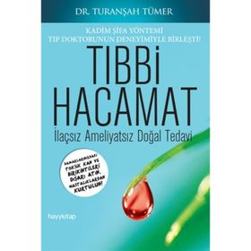 Tıbbi Hacamat - Turanşah Tümer