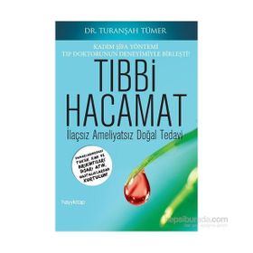 Tıbbi Hacamat - Turanşah Tümer