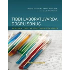 Tıbbi Laboratuvarda Doğru Sonuç / Kolektif / Palme Yayınları