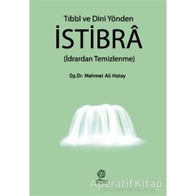 Tıbbi Ve Dini Yönden İstibra - Mehmet Ali Hatay