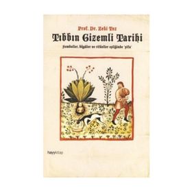TIBBIN GIZEMLI TARIHI SEMBOLLER, BÜYÜLER VE RİTÜELLER EŞLİĞİNDE 'ŞİFA' - ZEKI TEZ