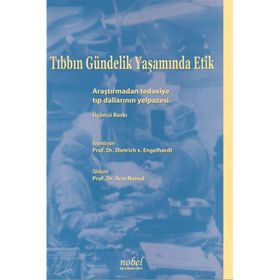 Tıbbın Gündelik Yaşamında Etik - Nobel Tıp Kitabevi