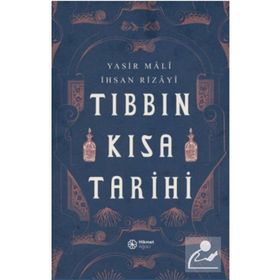 Tıbbın Kısa Tarihi İhsan Rizayi