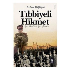 Tıbbiyeli Hikmet Bilgi Yayınevi