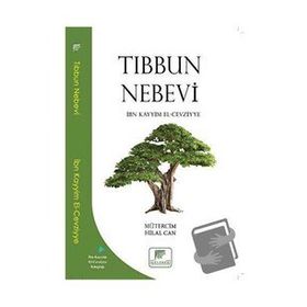 Tıbbun Nebevi - İbn Kayyım El Cevziyye
