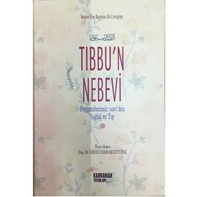 Tıbbun Nebevi - İbn Kayyım El Cevziyye