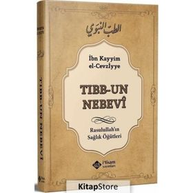 Tıbbun Nebevi - İbn Kayyım El Cevziyye