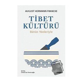 Tibet Kültürü August Hermann Francke