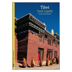Tibet - Yaralı Uygarlık - Françoise Pommaret