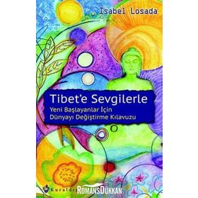 Tibet’e Sevgilerle - Isabel Losada
