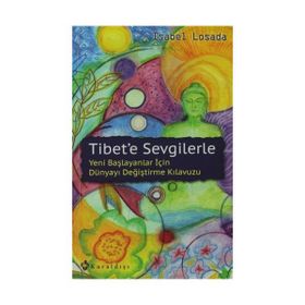 Tibet’e Sevgilerle - Isabel Losada