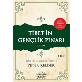 Tibet’in Gençlik Pınarı 1. Kitap - Peter Kelder