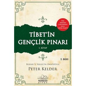 Tibet’in Gençlik Pınarı 1. Kitap - Peter Kelder