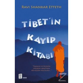 Tibet’in Kayıp Kitabı - Ravi Shankar Etteth