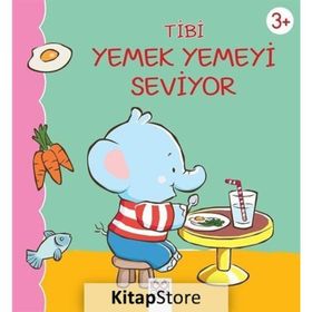Tibi Yemek Yemeyi Seviyor - Emilie Beaumont