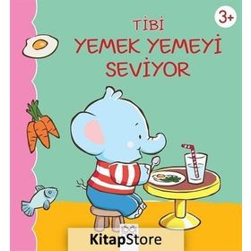 Tibi Yemek Yemeyi Seviyor - Emilie Beaumont