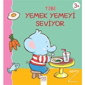 Tibi Yemek Yemeyi Seviyor - Emilie Beaumont