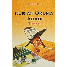 Tibyan - Kur'an Okuma Adabı Kitap