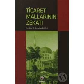 TICARET MALLARININ ZEKATI - EMRULLAH DUMLU